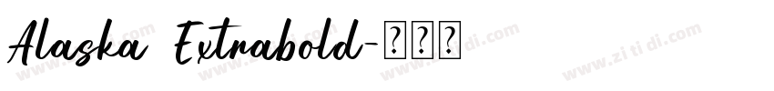 Alaska Extrabold字体转换